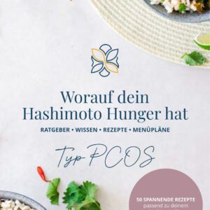 Ernährungsratgeber Hashimoto & PCOS