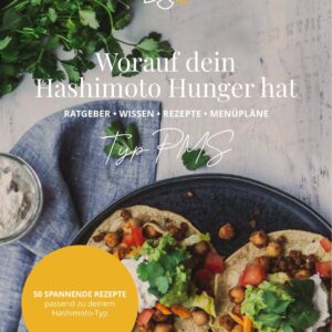 Ernährungsratgeber Hashimoto & PMS